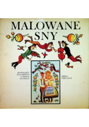 Malowane sny - Irena Pisutova - książka  wyd. 1983