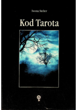 Kod Tarota - Iwona Stelter - książka  wyd. 2013