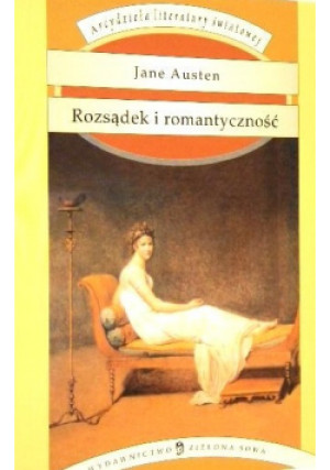 Rozsądek i romantyczność - Jane Austen - książka  wyd. 2009