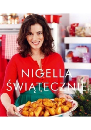 Nigella świątecznie - Nigella Lawson - książka  wyd. 2009