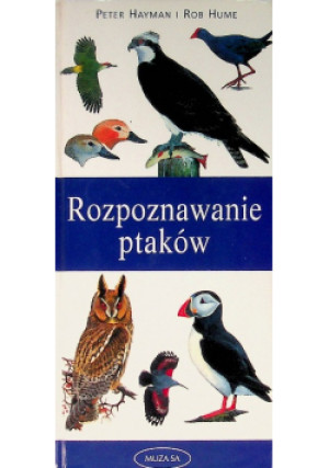 Rozpoznawanie ptaków - Peter Hayman - książka  wyd. 2006