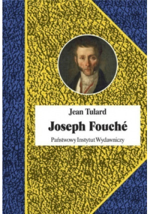 Joseph Fouche - Jean Tulard - książka  wyd. 2021