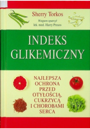 Indeks glikemiczny - Sherry Torkos - książka  wyd. 2008