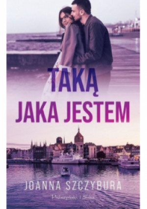 Taką jaka jestem - Joanna Szczybura - książka  wyd. 2024