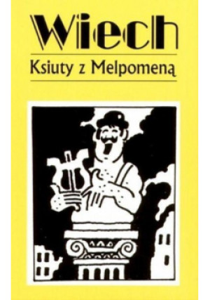 Ksiuty z Melpomeną - Robert Stiller - książka historyczna wyd. 2001