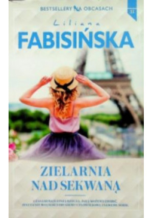 Zielarnia nad Sekwaną - Liliana Fabisińska - książka  wyd. 2018