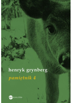 Grynberg Pamiętnik 4 - Henryk Grynberg - książka  wyd. 2021