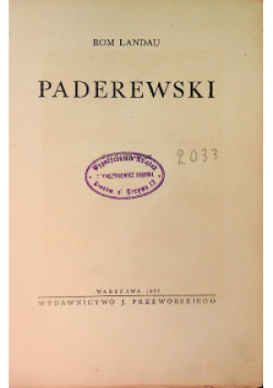 Paderewski 1935 r. - Rom Landau - książka  wyd. 1935