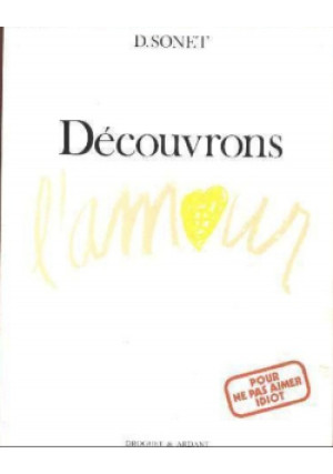 Decouvrons l' amour - Denis Sonet - książka  wyd. 1991