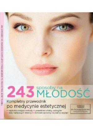 243 sposoby na młodość - książka  wyd. 2015