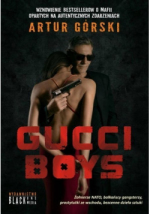 Gucci Boys - Artur Górski - książka  wyd. 2020