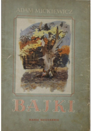 Bajki - Adam Mickiewicz - książka  wyd. 1952