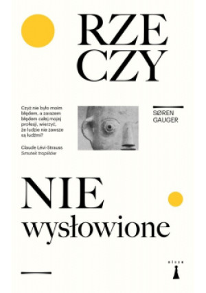 Rzeczy niewysłowione - Soren Gauger - książka  wyd. 2020