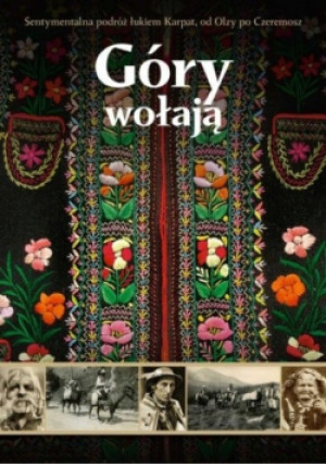 Góry wołają - Rafał Malczewski - książka  wyd. 2011