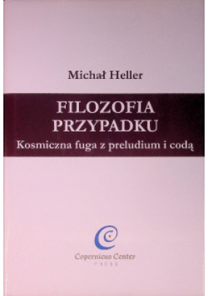 Filozofia przypadku - Michał Heller - książka  wyd. 2011