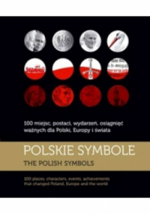 Polskie symbole - książka historyczna wyd. 2011