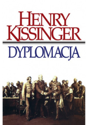 Dyplomacja - Henry Kissinger - książka  wyd. 1996
