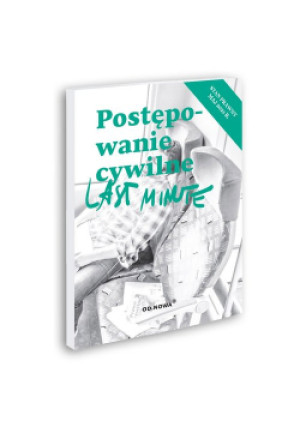 Last Minute Postępowanie Cywilne Maj 2021 - Bogusław Gąszcz, Anna Talaga - książka  wyd. 2021