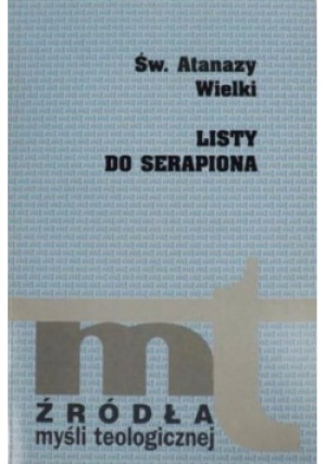 Listy do Serapiona - Atanazy Wielki - książka  wyd. 1996