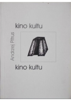 Kino kultu - Andrzej Pitrus - książka  wyd. 1998