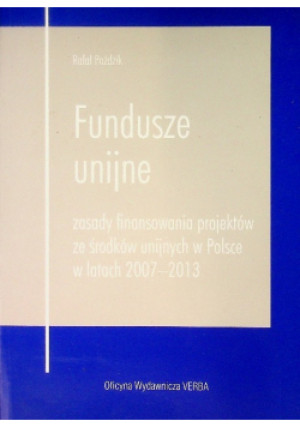 Fundusze unijne - Rafał Poździk - książka wyd. 2008