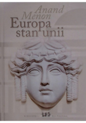 Europa stan unii - Anand Menon - książka  wyd. 2013