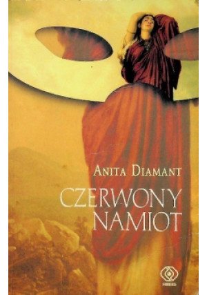 Czerwony Namiot - Anita Diamant - książka  wyd. 2004