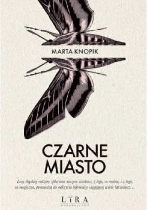 Czarne Miasto - Marta Knopik - książka  wyd. 2020