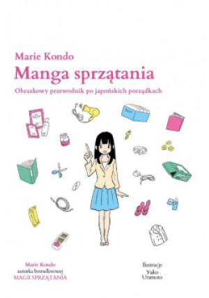 Manga sprzątania - Marie Kondo - książka  wyd. 2018