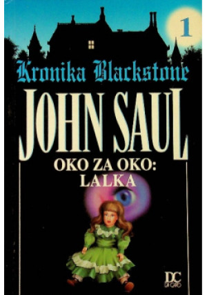 Oko za oko Lalka - John Saul - książka  wyd. 1997