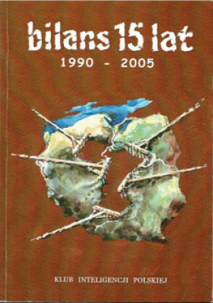 Bilans 15 lat 1990-2005 - książka historyczna wyd. 2006