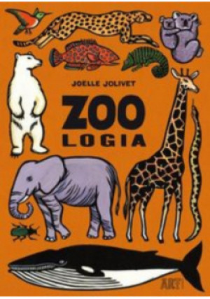 Zoologia - Joelle Jolivet - książka  wyd. 2013