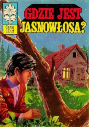 Gdzie jest jasnowłosa - książka  wyd. 1978