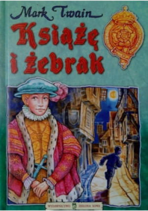 Książę i żebrak - Mark Twain - książka  wyd. 2003