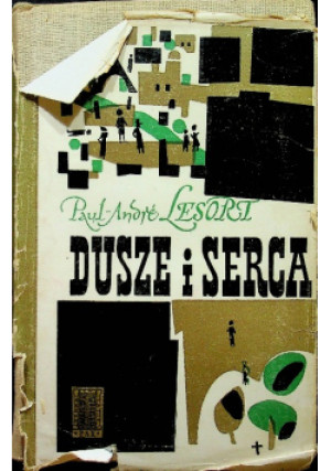 Dusze i serca - Paul-Andre Lesort - książka  wyd. 1964