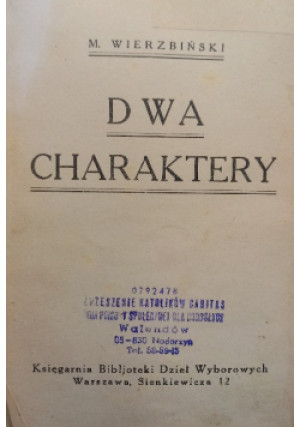 Dwa charaktery 1923 r. - M. Wierzbiński - książka  wyd. 1923
