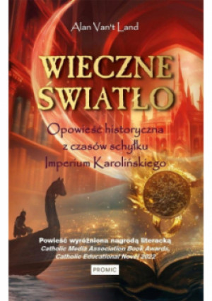 Wieczne światło - Alan Van't Land - książka historyczna wyd. 2024