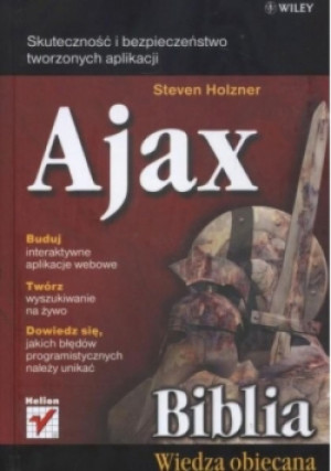 Ajax Biblia - Steven Holzner - książka  wyd. 2008