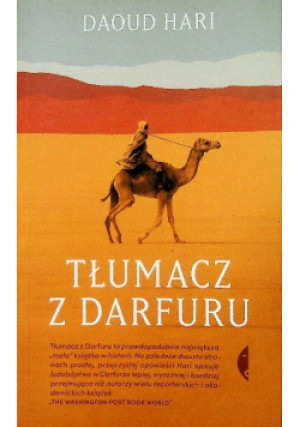 Tłumacz z Darfuru - Daoud Hari - książka reportaż wyd. 2018
