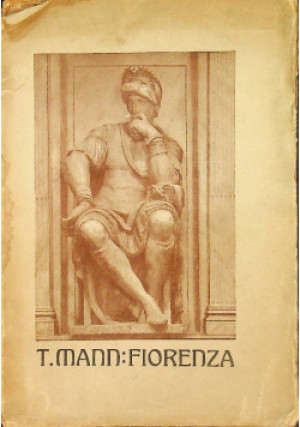 Fiorenza  1907 r. - Tomasz Mann - książka  wyd. 1907