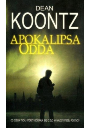 Apokalipsa Odda - Dean Koontz - książka  wyd. 2014