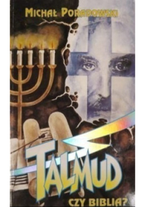 Talmud czy Biblia - Michał Poradowski - książka historyczna wyd. 1993