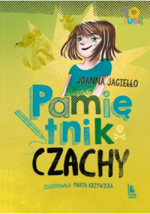 Pamiętnik Czachy wyd. 2024 - Joanna Jagiełło - książka  wyd. 2024