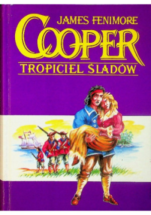 Tropiciel śladów - James Fenimore Cooper - książka  wyd. 1994
