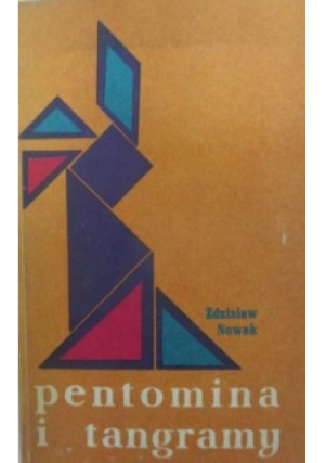 Pentomina i tangramy - Z. Nowak - książka  wyd. 1972