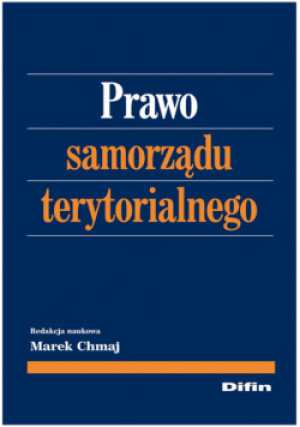 Prawo samorządu terytorialnego - Praca Zbiorowa - książka  wyd. 2013