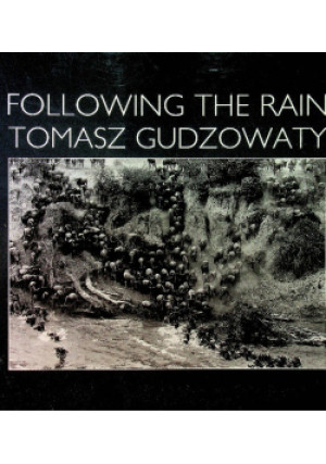 Following the Rain - Tomasz Gudzowaty - książka  wyd. 2001