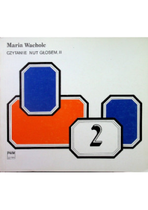 Czytanie nut głosem Tom II - Maria Wacholc - książka  wyd. 1993