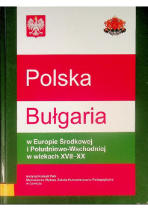 Polska Bułgaria - książka historyczna wyd. 2003