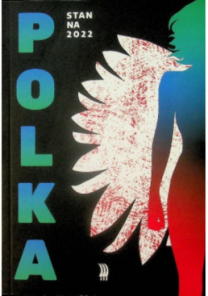 Polska Stan Na 2022 - książka  wyd. 2022